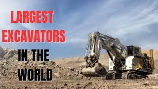 The World's Largest Mining Excavators | Info Bites