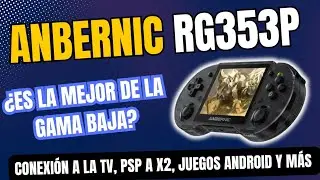 La MEJOR consola de ENTRADA? - ANBERNIC RG353P