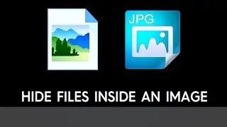 How To Hide Files Inside A  .jpg Image?