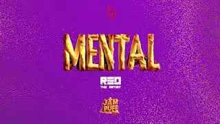 Red the Artist - Mental (Jam Puff Riddim) - Crop Over 2024