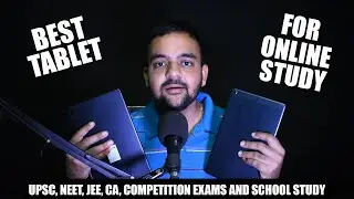 Best Tablet For Study In 2021 - Best Tablet For Online UPSC, Competition Exam & School Preparation