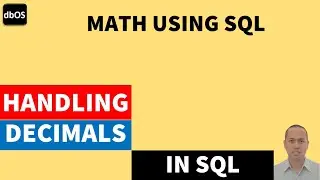 Handling Decimals in SQL | Decimals in SQL