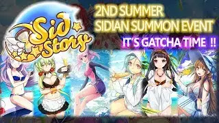 Sid Story - Summer Sidian Gatcha time!