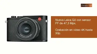 Nueva  Leica Q2