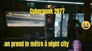 Cyberpunk 2077  2.1  Présentation et Gameplay live commenté  :)