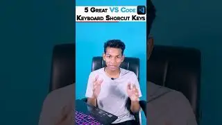 Top  5 VS Code keyboard shortcut 