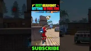 BEST HEADSHOT SETTING IN FREE FIRE 🔥 || FREE FIRE HEADSHOT SETTING #shorts