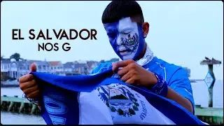 Nos G - El Salvador (Video Oficial)