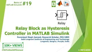 Relay Block as Hysteresis Controller in MATLAB Simulink #19 | Basics of MATLAB Simulink | Module-2