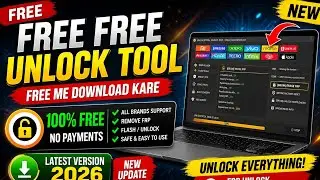 🔥 FREE UNLOCK TOOL 2026 🔓 | 100% FREE Download & FRP Unlock All Phones 😱
