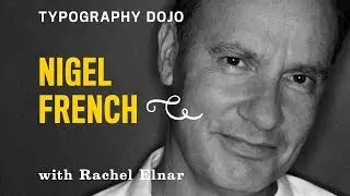 Typography Dojo: Making it Readable with Nigel French