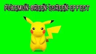 Pokemon green screen effect!pikachu green screen||Snu tech
