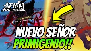 ▶️ ESCARABAJO CRISTALINO - NUEVO SEÑOR PRIMIGENIO!! 🔮AFK Journey 🔮