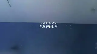 Robinou - Family (Official Audio)