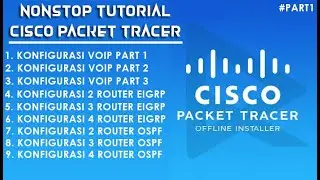 Nonstop Tutorial Cisco Packet Tracer Part 1