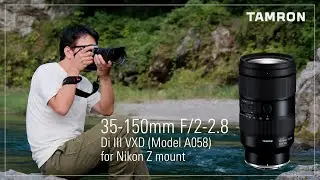 【タムロン公式】タムロン 35-150mm F2-2.8 (Model A058) × 写真家 後藤武久 | ニコン Z マウント用 | 作例