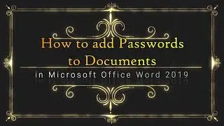 How to add Passwords to Microsoft Office Word Documents