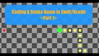 (ASMR) Coding a Snake Game in Swift and Xcode. Part 1. (No Talking/Explaining)