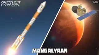 Mangalyaan | Mission Mars | Animated in Spaceflight simulator | PSLV-C25 | SFS