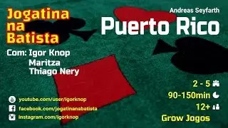Puerto Rico: partida completa passo a passo e em português