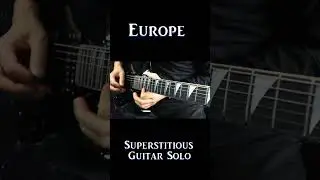 Europe - Superstitious (Guitar Solo Cover)#shorts