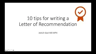 Ten tips for a Letter of Recommendation