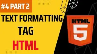 HTML Text Formatting Tag Tutorial | Part 2 | #4