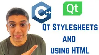 Qt Tutorials For Beginners - Qt Stylesheets and using HTML