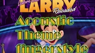 Leisure Suit Larry Theme guitar fingerstyle