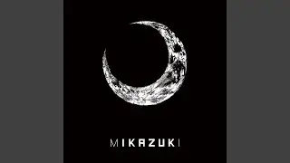 MIKAZUKI