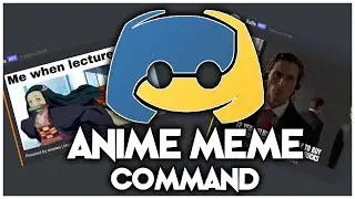 How to Create Anime Meme Commands and Others!! 