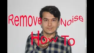 How to remove noise? remove noise with Camtasia app in 1 Minute