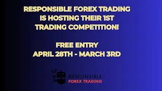 RFT Trading Competition - Responsible Forex Trading - S/R EA V1.12