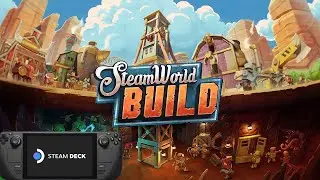 SteamWorld Build Steam Deck Gameplay
