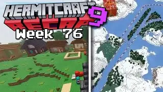 Hermitcraft RECAP - Season 9 Week 76