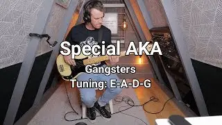 Special AKA / The Specials - Gangsters bass cover (with tab)
