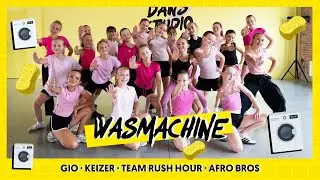 Wasmachine - Gio - Team Rush hour - Afro Bros | Dance Video | Choreography | Easy Kids Dance