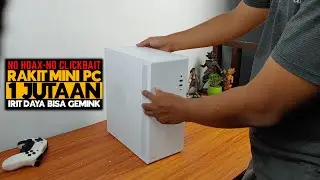 NO HOAX! Build a Mini PC for just 1 MILLION Rupiah. It comes with a Mini Case and a NEW SFX PSU! ...