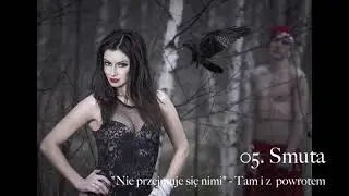 05.  Smuta - Nie przejmuje się Nimi