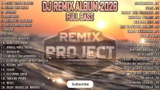 DJ REMIX INDONESIA FULL ALBUM TERBARU 2026 VIRAL TIKTOK