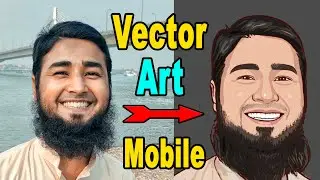 Mobile Vector art Cartoon Portrait | কীভাবে মোবাইলে ভেক্টর আর্ট করবেন - The Tech Civilization - TTC