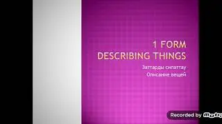 1form Describing things