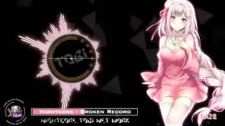 Nightcore - Broken Record