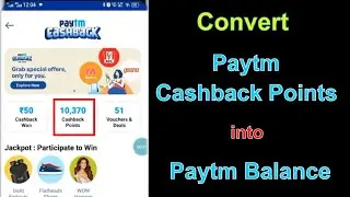 how to convert paytm cashback points to cash | how to redeem paytm cashback points into cash