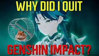 Why Did I Quit Genshin Impact?