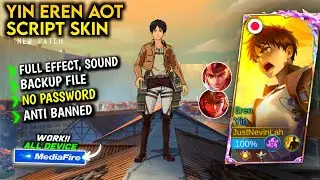 Script Skin Yin Eren Yeager Attack on Titan Terbaru || No Password || Full Effect Voice