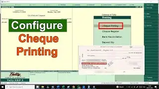 How to configure cheque printing in Tally || Tally ERP 9