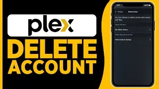 How to Delete Plex Account 2024 | Close Plex Account (Easy Guide)