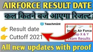 Airforce result date 2021, Indian Airforce Group X and Y Result,Cutoff and result date, 