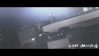 [GTA:SA] Last meeting [3k ^_^]